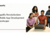 Applify revolutionizes mobile app development with cutting-edge solutions