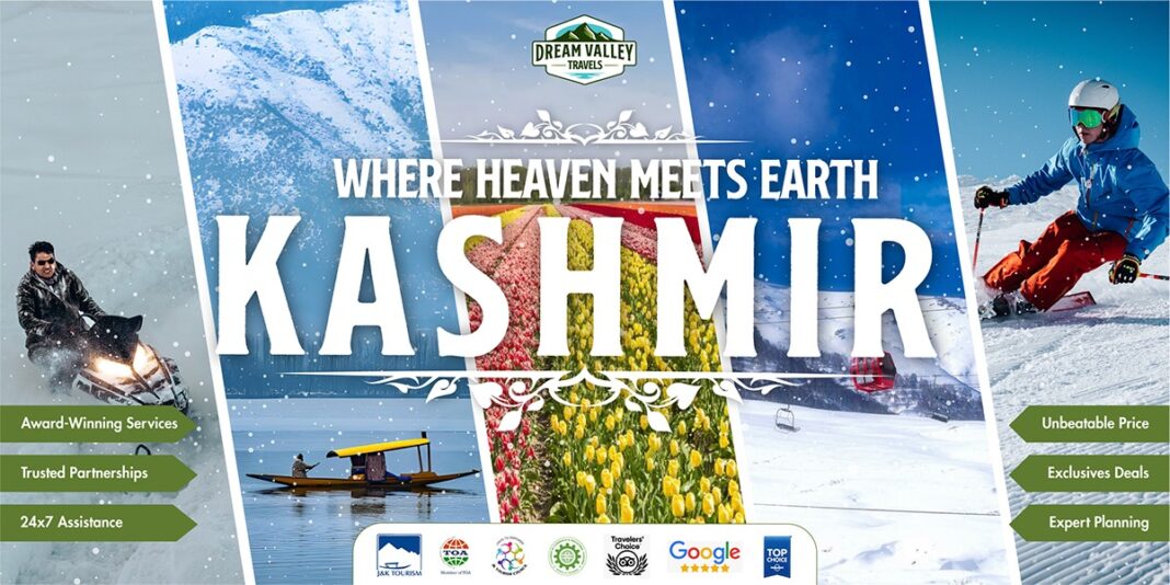 Dream Valley Travels, Memorable Kashmir Experience, travel agency, Syed Iqbal Hussain, crafting Kashmir trips