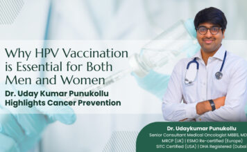 HPV Is Not Just a Women’s Issue: Dr. Uday Kumar Punukollu Explains Why Both Men and Women Need Vaccination for Cancer Prevention