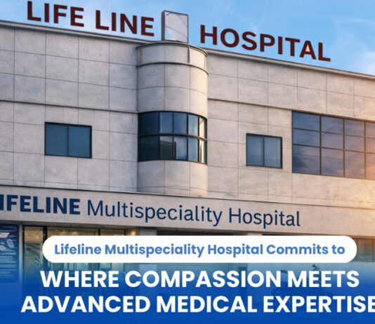 Lifeline Multispeciality Hospital Commits to Affordable and Accessible Healthcare for All in Ravet