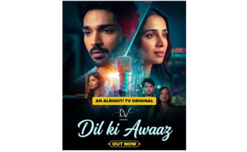 Vistara Filmz’s “Dil Ki Aawaaz” Now Streaming Exclusively on the Alright TV App, Bringing Emotion, Music and Redemption to India’s Vertical OTT Revolution